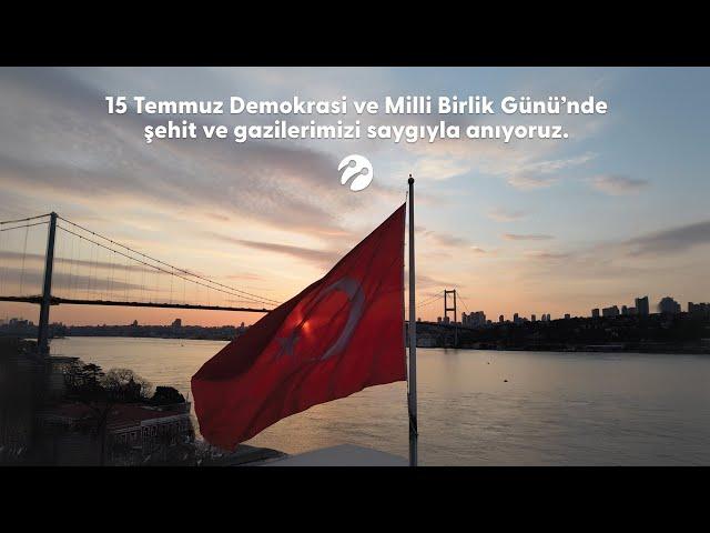 15 Temmuz Demokrasi ve Milli Birlik Günü kutlu olsun! 