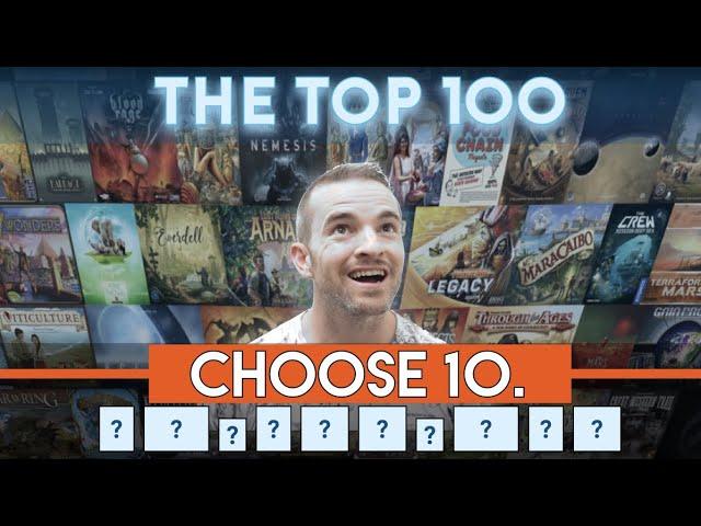 If I Could Choose Only 10 Games from the BGG Top 100