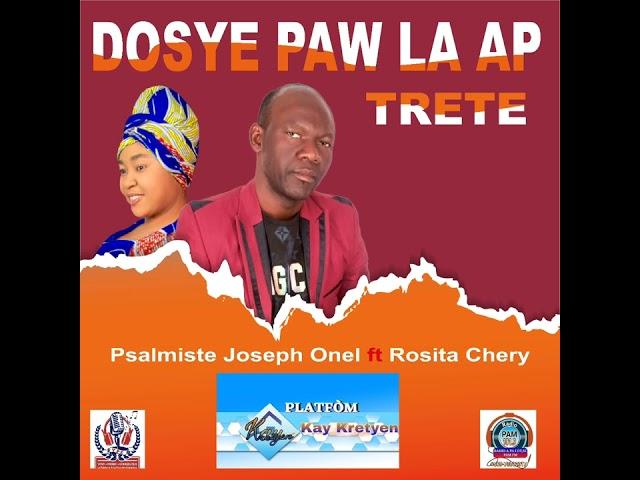 Joseph Onel -Dosye pa w la ap trete.