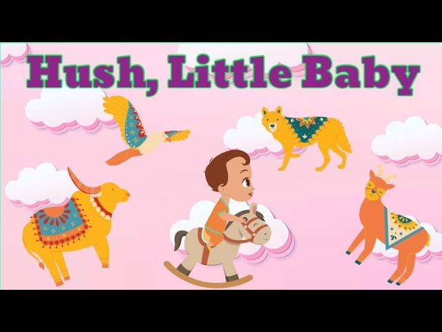 Hush, Little Baby | Classic Lullaby for Bedtime | Soothing Sleep Song for Babies