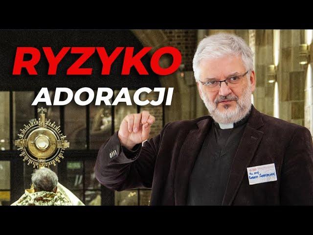 Adoracja - w centrum jest Chrystus | KS. PROF. ROBERT SKRZYPCZAK | II Kongres Wieczystej Adoracji