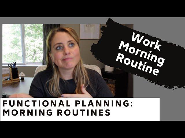 FUNCTIONAL Planning Morning WORK Routines | PlantheGrind