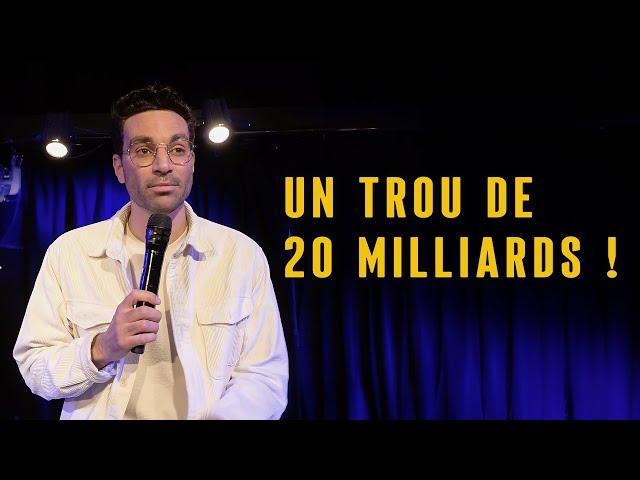 Un trou de 20 milliards ! - La semaine de Naïm