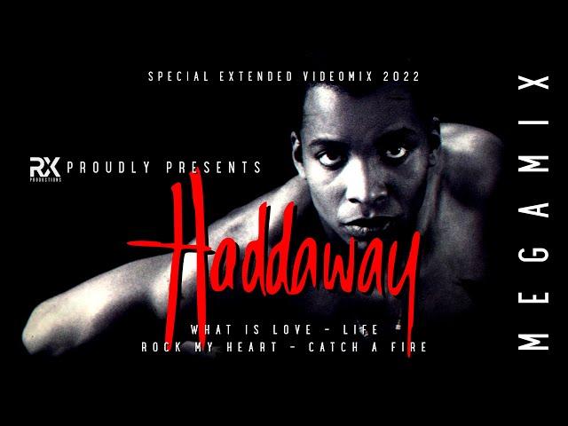 Haddaway - Megamix 2022 / Videomix  90s  What Is Love  Life  Rock My Heart
