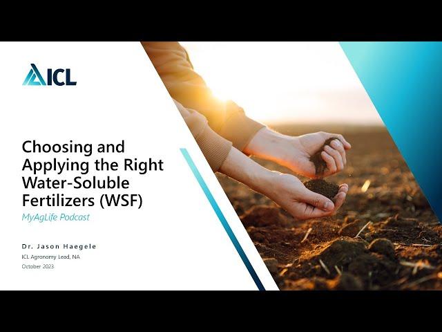 Choosing and applying the right water-soluble fertilizers (WSF)