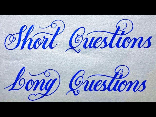 How to write Short & Long Question in Stylish Writing - Using Marker 605