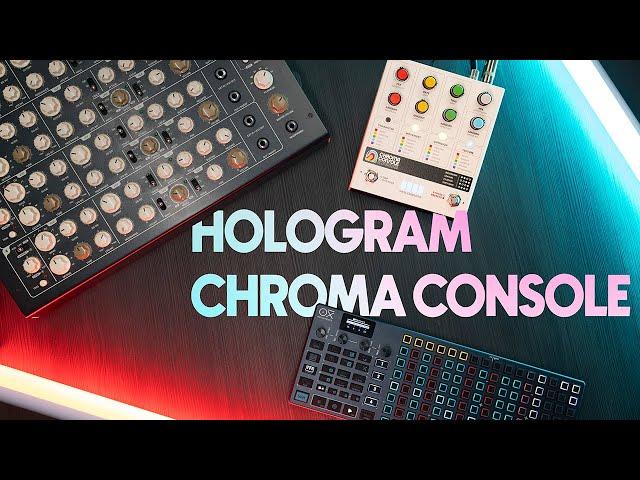 The Color of Sound // Hologram Chroma Console