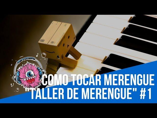 Como Tocar Merengue El Piano / Fàcil y Ràpido / Para Principiantes