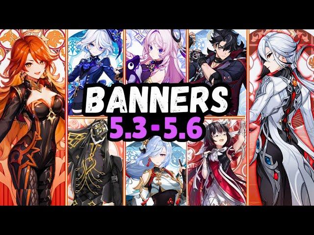 NEW UPDATE! 5.3-5.6 CHARACTER BANNER! LANTERN RITE &  NEW SKINS, MAUVIKA & RERUNS- Genshin Impact