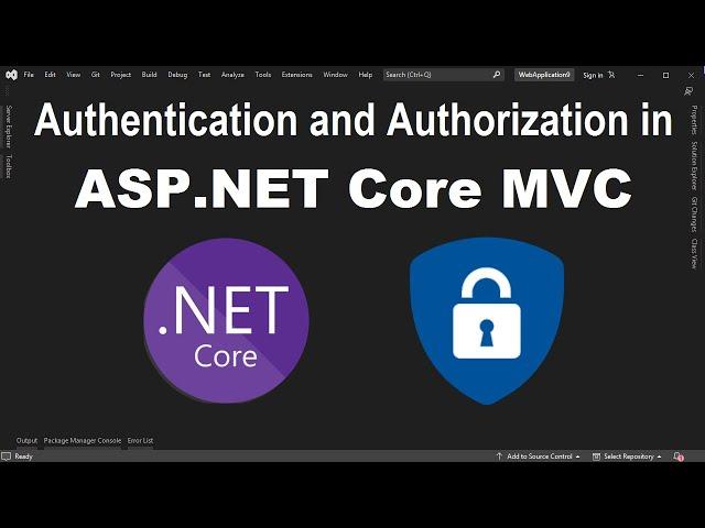 Secure ASP.NET Core MVC using Identity | Registration Authentication and Authorization