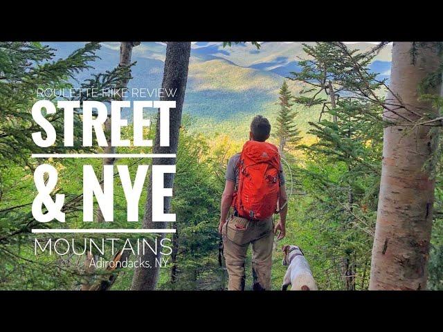 Street & Nye Mountains, Adirondacks, NY - Roulette Travel Guided Hike (with dog) -