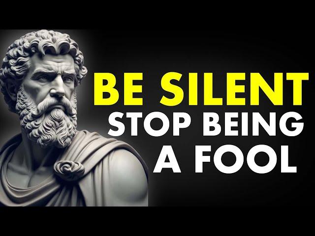 Be Silent Stop Being A Fool|Marcus Aurelius Stoicism