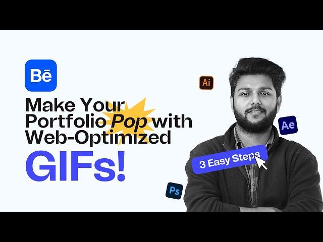 Create Web-Optimized GIF Animations for Behance | Illustrator, After Effects, Photoshop Tutorial