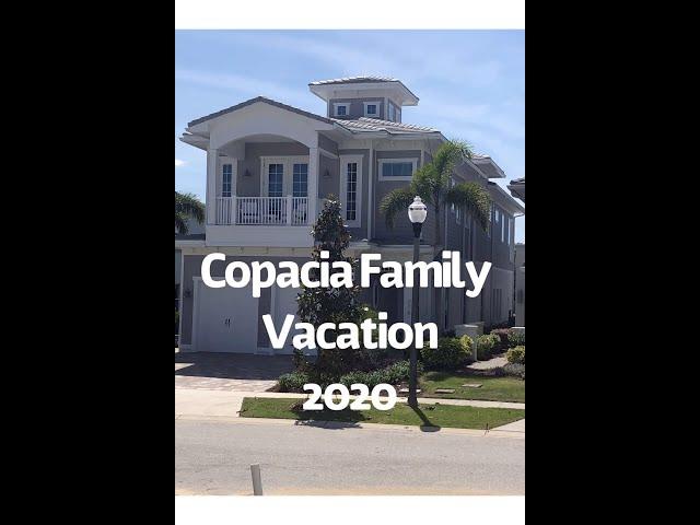 Copacia Family Vacation 2020