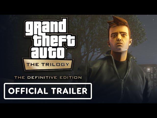 Grand Theft Auto: The Trilogy - The Definitive Edition - Official Trailer