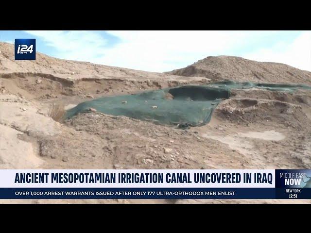 Ancient Mesopotamian irrigation canal uncovered in Iraq