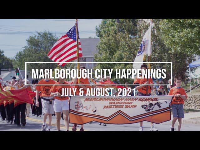 Marlborough City Happenings | July & August, 2021