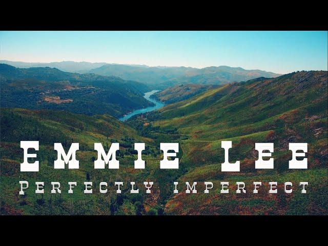 Emmie Lee - Perfectly Imperfect (Official Music Video)