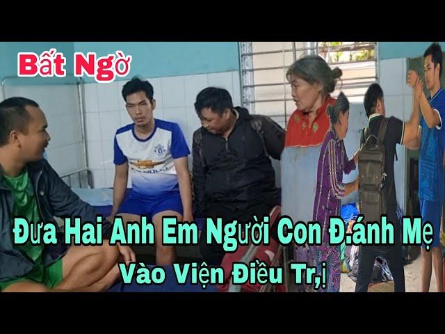 Bất ngờ người con dùng tay chân với mẹ bỗng khỏe lại khi được đưa vào viện điều trị