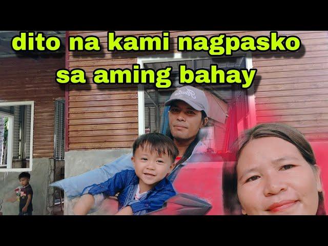 Dito na kami nagpasko sa aming bahay