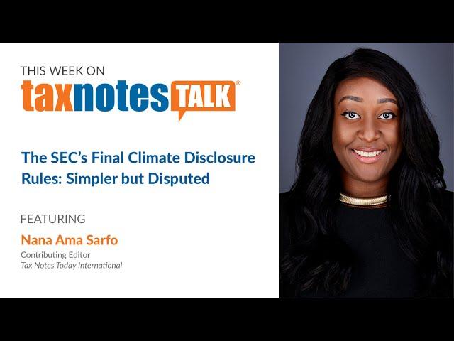 The SEC’s Final Climate Disclosure Rules: Simpler but Disputed (Audio Only)