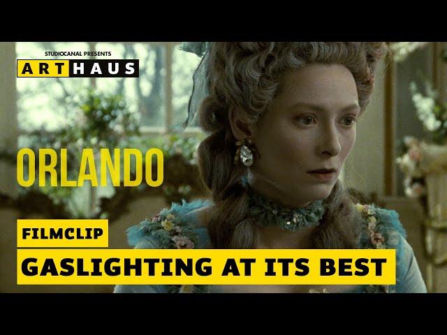 ORLANDO | Filmclip "Gaslighting at its best" mit Tilda Swinton | Jetzt digital erhältlich!