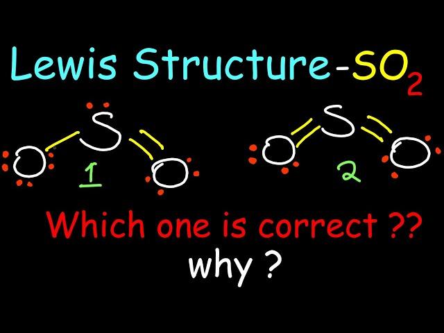 Lewis Structure of Sulphur Dioxide - SO2