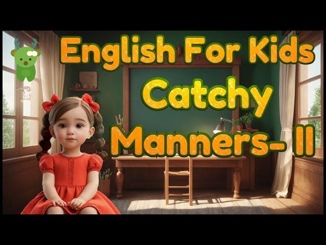 Learn Manners Words For Kids | Little Marvels E - Learning #englishforkids #english #kids #toddlers