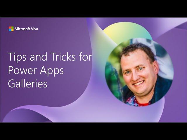 Tips and Tricks for Power Apps Galleries