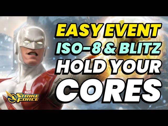 HOLD YOUR CORES! DO THIS FOR SUPER EASY EVENT WEEK! ISO-8 & BLITZ EVENT MATH | MARVEL Strike Force