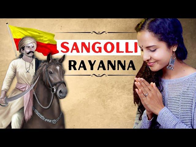 The Story of Krantiveera Sangolli Rayanna