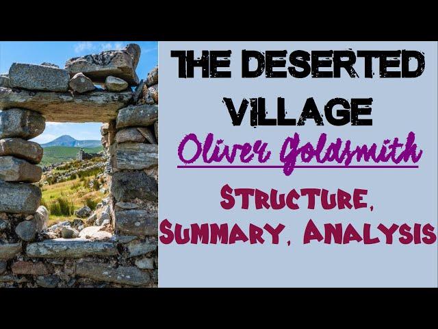 The Deserted Village by Oliver Goldsmith | Structure, Summary, Analysis