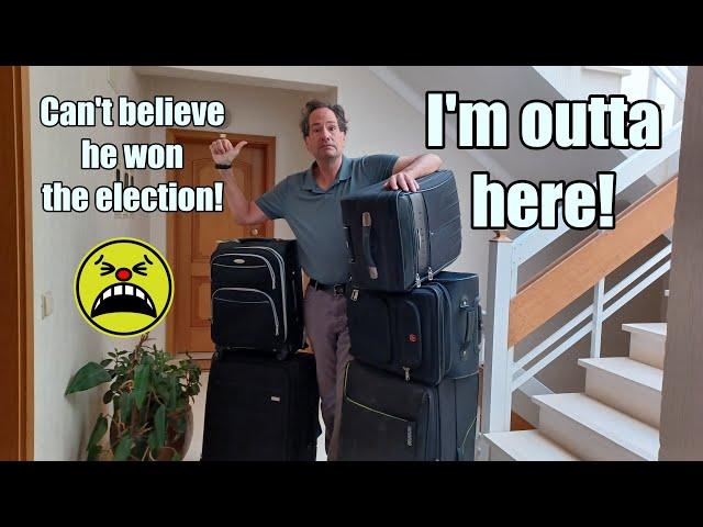 I'm outta here! Leaving the U.S. after the election (and why you're probably not)