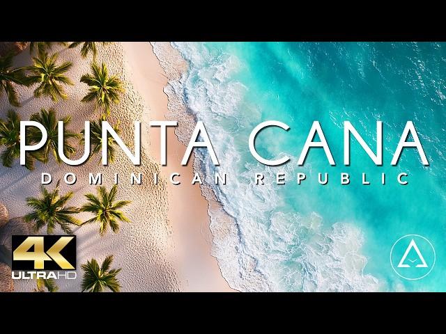 PUNTA CANA - DOMINICAN REPUBLIC IN 4K Drone Footage (ULTRA HD)