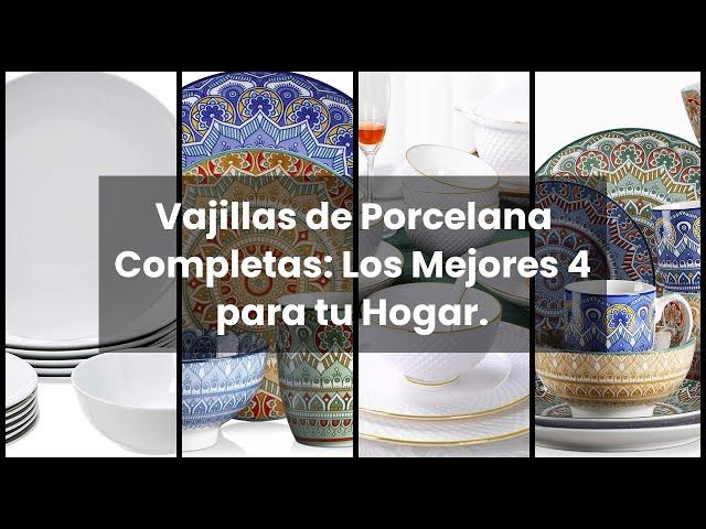 VAJILLAS DE PORCELANA COMPLETAS: Vajillas de Porcelana Completas: Los Mejores 4 para tu Hogar.