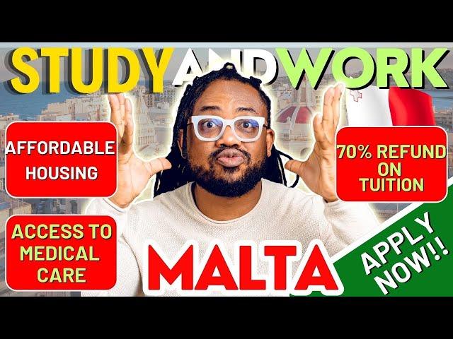 How to Get the BEST Affordable Admissions to Study and Work in MALTA!