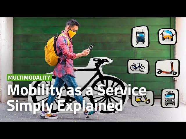 What is Mobility as a Service? | URBAN MOBILITY SIMPLY EXPLAINED