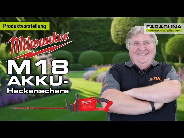 Milwaukee AKKU-Heckenschere M18 - Produktvorstellung