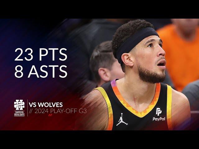 Devin Booker 23 pts 8 asts vs Wolves 2024 PO G3