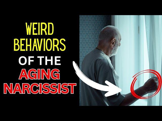 MUST WATCH: 8 Strange Behaviors of the Aging Narcissist
