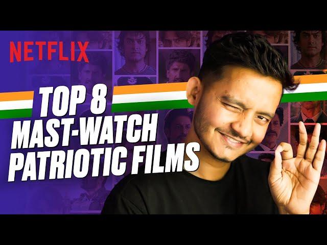 BnfTV Top 8 BOLLYWOOD PATRIOTIC MOVIES on Netflix 