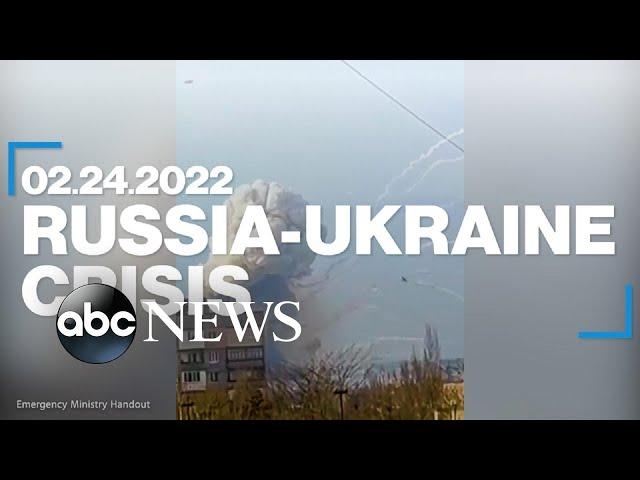 Russia-Ukraine Crisis: February 24, 2022