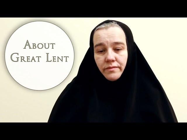 What St. Elisabeth Convent has to say about Great Lent