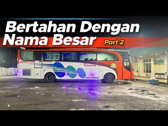 Ayo bangkit lagi, jangan lupa dibenahi | Naik bus Kramat Djati jakarta - Palembang part 2