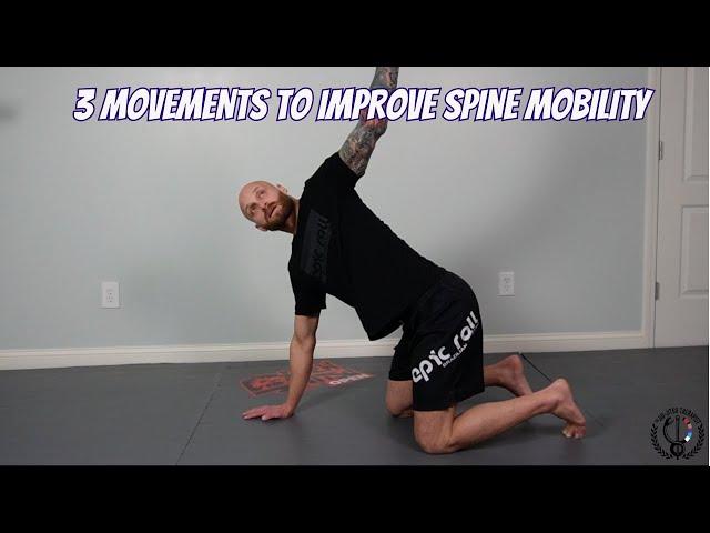 3 Exercises To Improve Spine Mobility