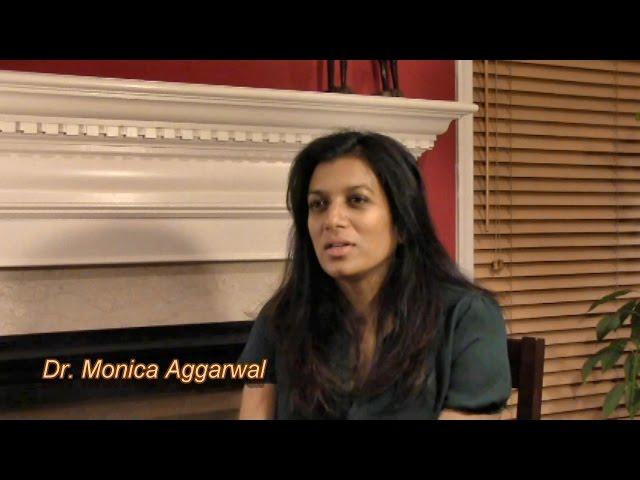 Dr. Monica Aggarwal's Story