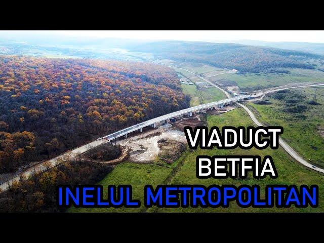 Viaductul Betfia-Inelul Metropolitan-Mai este de lucru-21.11.2024 