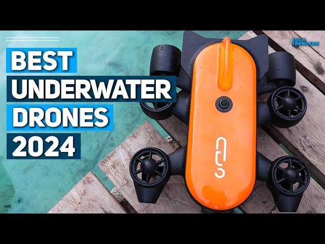 Best Underwater Drone 2024 - Top 5 Best Underwater Drones 2024