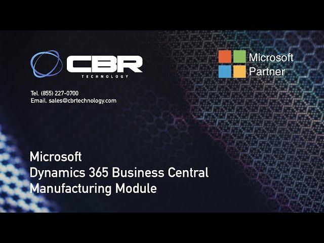 Manufacturing Module in Business Central 2024 with Work Centers, Routings and Bill of Materials