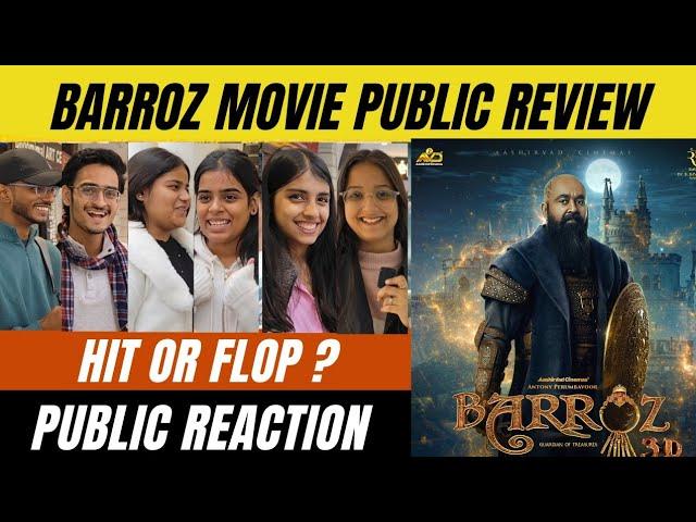 Barroz Movie Public Review| Barroz Movie Public Reaction| Barroz फिल्म देखकर क्या है लोगो का कहना?🫡